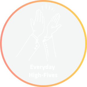 Everyday high fives